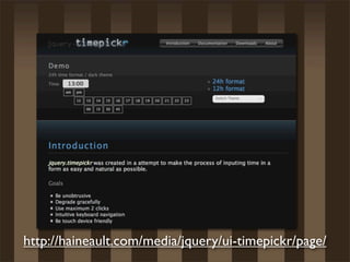 http://haineault.com/media/jquery/ui-timepickr/page/
 