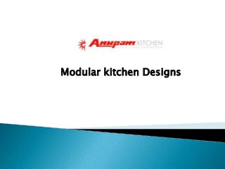 Modular kitchen Designs
 