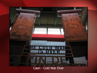 Caen - Cold War Over 