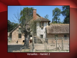 Versailles - Hamlet 2 
