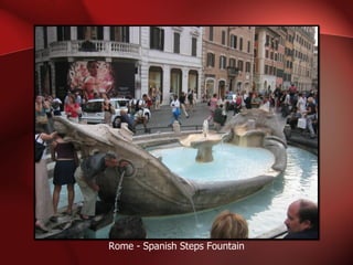 Rome - Spanish Steps Fountain 