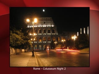 Rome - Colusseum Night 2 
