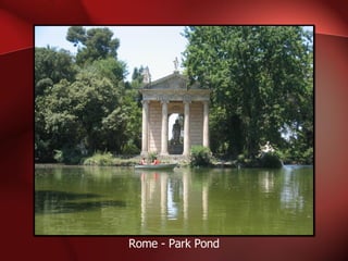 Rome - Park Pond 