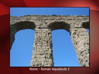 Rome - Roman Aqueducts 2 