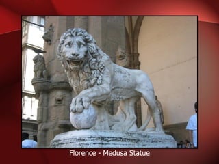 Florence - Medusa Statue 
