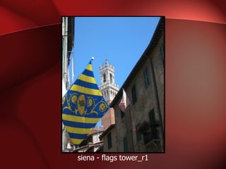 siena - flags tower_r1 