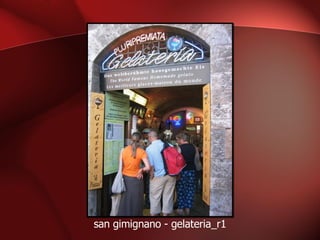 san gimignano - gelateria_r1 