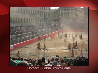 Florence - Calcio Storico Game 