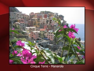 Cinque Terre - Manarola 