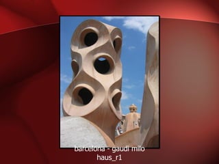 barcelona - gaudi milo haus_r1 