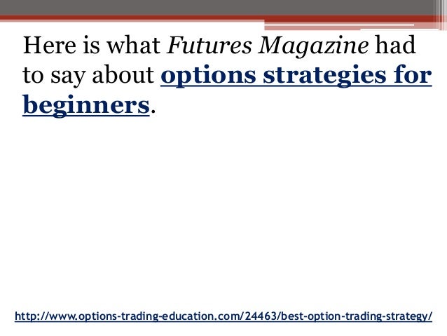 Best strategy for option trading