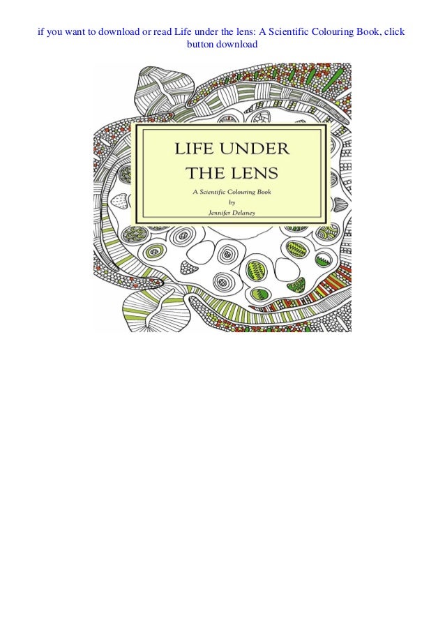 Download Best Pdf Life Under The Lens A Scientific Colouring Book Trial Ebook