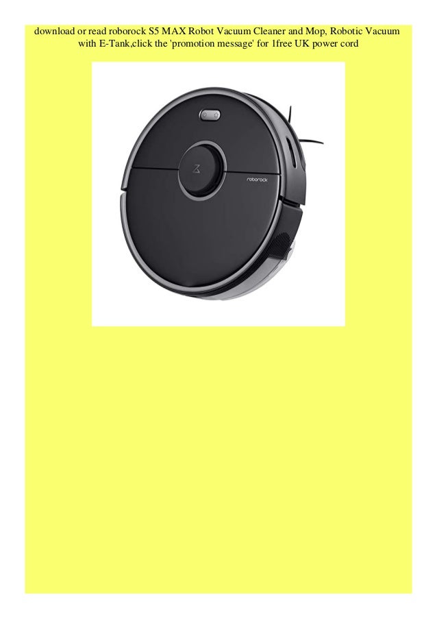 Best Pdf Roborock S5 Max Robot Vacuum Cleaner And Mop Robotic Vacuum Best Pdf Roborock S5 Max Robot Vacuum Cleaner And Mop Robotic Vacuum