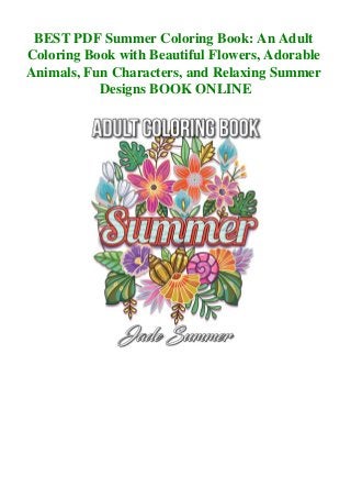 Best Pdf Summer Coloring Book An Adult Coloring Book With Beautiful F
