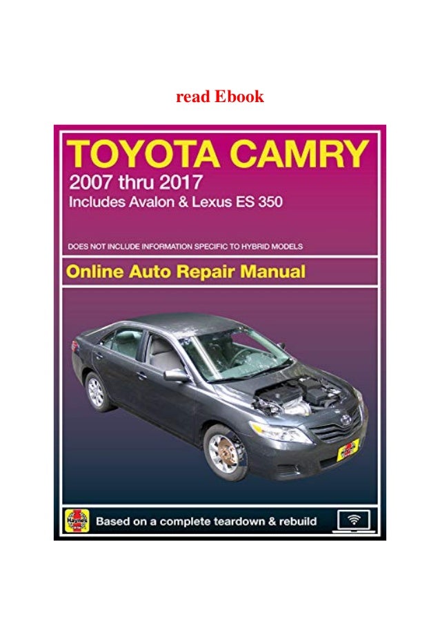Best Pdf Toyota Camry Online Auto Repair Manual 2007 Thru 2017 Incl