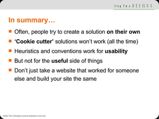 In summary… <ul><li>Often, people try to create a solution  on their own </li></ul><ul><li>‘ Cookie cutter’  solutions won...