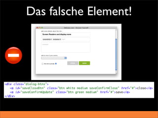 Das falsche Element!
 