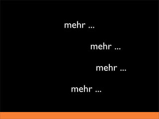 mehr ...

      mehr ...

           mehr ...

 mehr ...
 