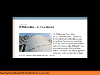 http://blog.zdf.de/zdfdasblog/2011/10/31/55-milliarden-zu-viele-nullen/
 