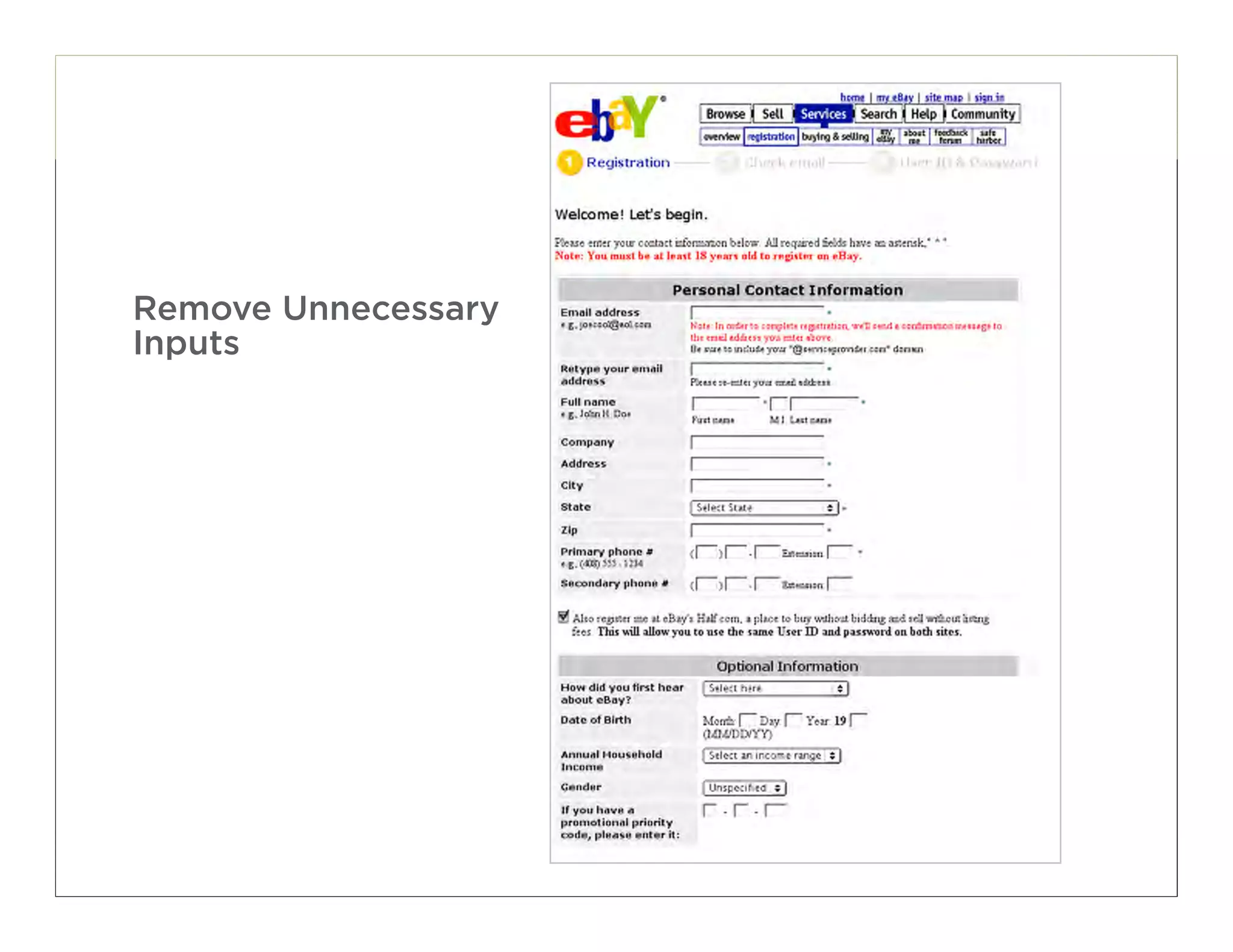 Remove Unnecessary
Inputs




                     71
 