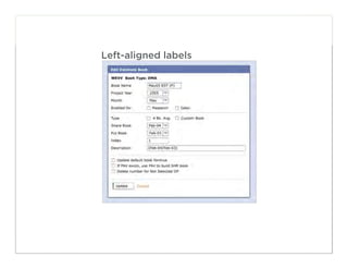 Left-aligned labels




                      25
 