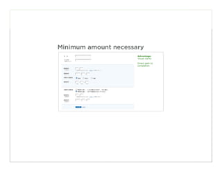 Minimum amount necessary




                           44
 