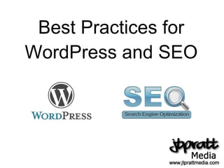 Best Practices for WordPress and SEO 