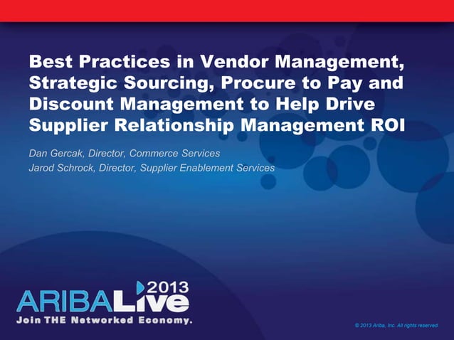 Best Practices in Vendor Management, Strategic Sourcing, Procure to Pay ...
