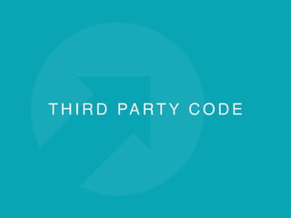 T H I R D PA RT Y C O D E
 