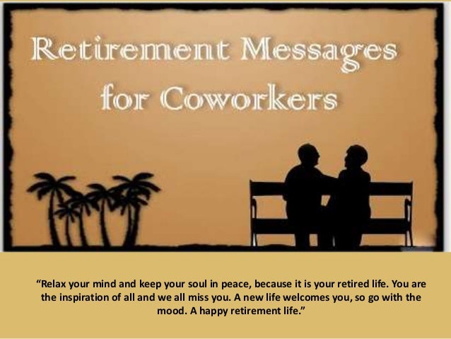 best retirement wishes messages funny retirement quotes 3 638