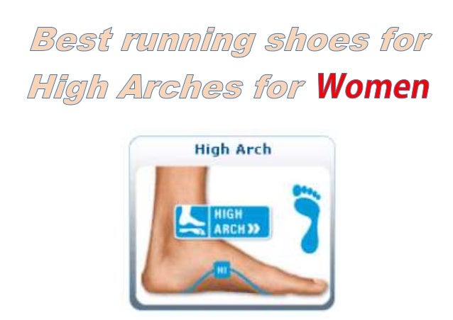 running shoes for high arches