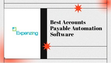 Best Accounts Payable Automation Software | PPTX