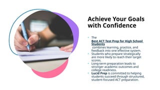 Best ACT Test Prep for High School Students | PPTX