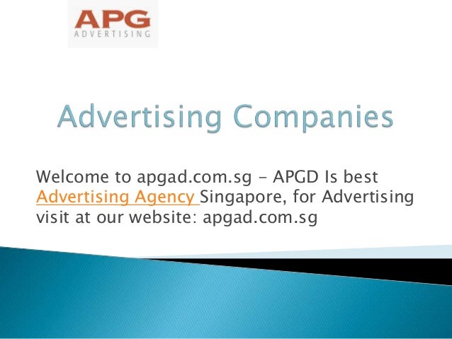 Welcome to apgad.com.sg - APGD Is best
Advertising Agency Singapore, for Advertising
visit at our website: apgad.com.sg
 