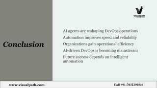 Best AI Agents for DevOps Engineers Training | Visualpath | PPTX