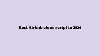 Best Airbnb clone script in 2024
 