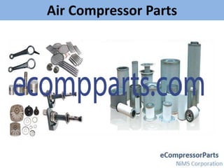 Air Compressor Parts
 