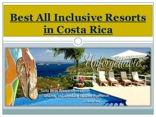 Best All Inclusive Resorts
in Costa Rica
 