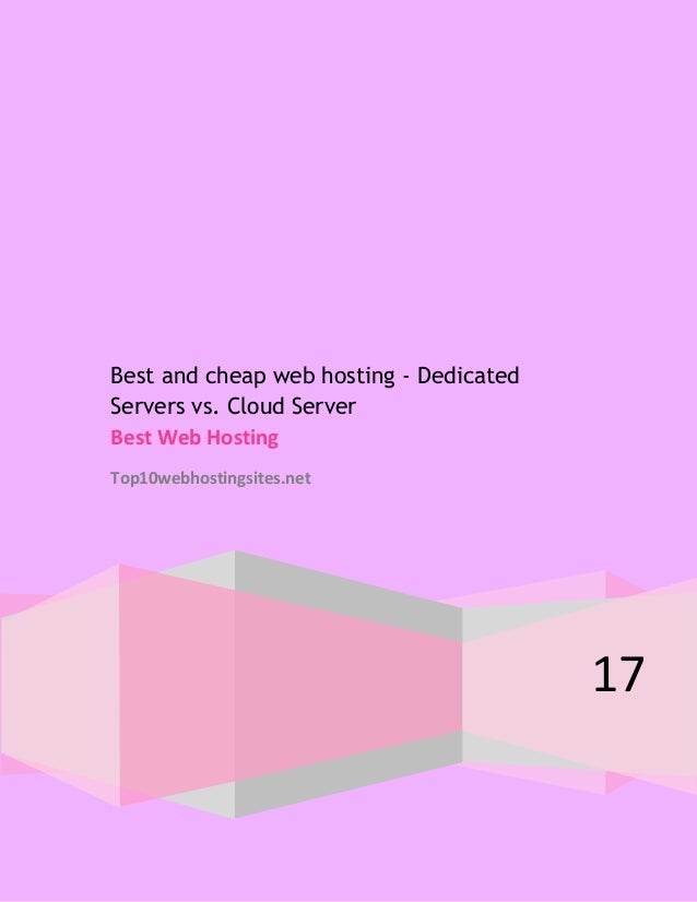Best And Cheap Web Hosting Dedicated Servers Vs Cloud Server Images, Photos, Reviews