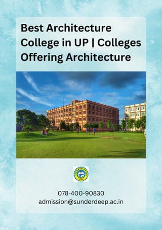 Best Architecture
College in UP | Colleges
Offering Architecture
078-400-90830
admission@sunderdeep.ac.in
 