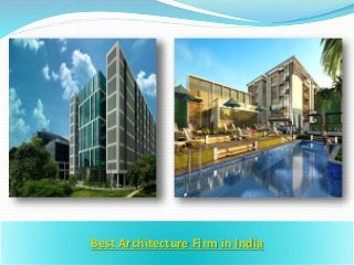 Best Architecture Firm in India
 