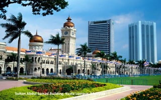 Sultan Abdul Samad Building, Kuala Lumpur, Malaysia
 