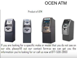 OCEN ATM
 
