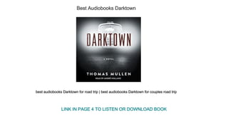 Best Audiobooks Darktown
best audiobooks Darktown for road trip | best audiobooks Darktown for couples road trip
LINK IN PAGE 4 TO LISTEN OR DOWNLOAD BOOK
 