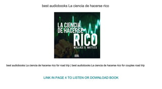 best audiobooks La ciencia de hacerse rico
best audiobooks La ciencia de hacerse rico for road trip | best audiobooks La ciencia de hacerse rico for couples road trip
LINK IN PAGE 4 TO LISTEN OR DOWNLOAD BOOK
 