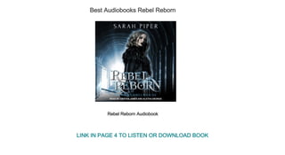 Best Audiobooks Rebel Reborn
Rebel Reborn Audiobook
LINK IN PAGE 4 TO LISTEN OR DOWNLOAD BOOK
 