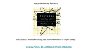 best audiobooks Restless
best audiobooks Restless for road trip | best audiobooks Restless for couples road trip
LINK IN PAGE 4 TO LISTEN OR DOWNLOAD BOOK
 