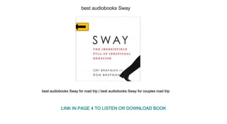 best audiobooks Sway
best audiobooks Sway for road trip | best audiobooks Sway for couples road trip
LINK IN PAGE 4 TO LISTEN OR DOWNLOAD BOOK
 