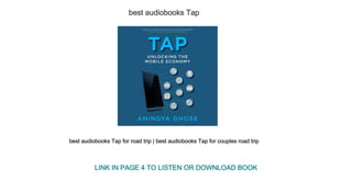 best audiobooks Tap
best audiobooks Tap for road trip | best audiobooks Tap for couples road trip
LINK IN PAGE 4 TO LISTEN OR DOWNLOAD BOOK
 