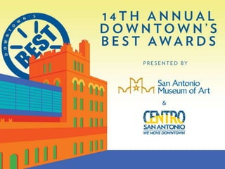 2014 Downtown's BEST Awards - Centro San Antonio